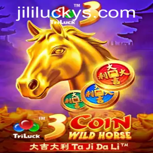 Discover the Exciting World of 3CoinWildHorse: A Journey with JiliLuck