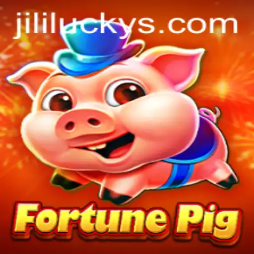 Exploring FortunePig: A Deep Dive into the Enchanting World of JiliLuck