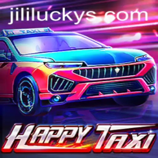 Exploring the Thrills of HappyTaxi and the JiliLuck Experience