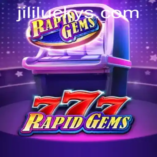 Exploring the Exciting World of RapidGems777: An Introduction and Overview