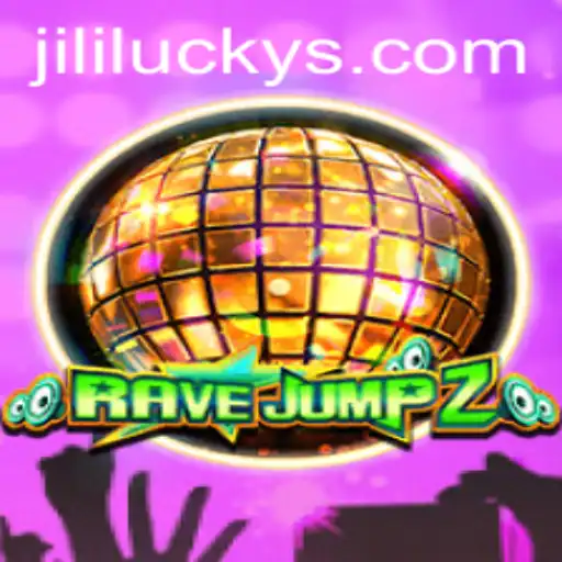 Step into a World of Thrills with RaveJump2: Unveiling the Excitement of JiliLuck