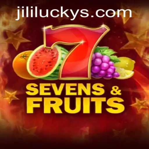 Exploring the World of SevensFruits and the JiliLuck Phenomenon