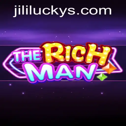 Unveiling TheRichMan: An Exciting Journey into Wealth with JiliLuck