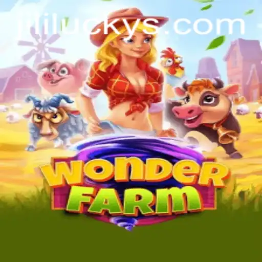 Exploring the Vibrant World of WonderFarm and the Alluring Charm of JiliLuck
